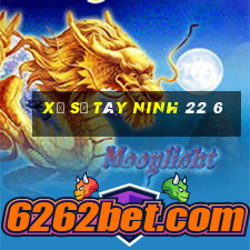 xổ số tây ninh 22 6