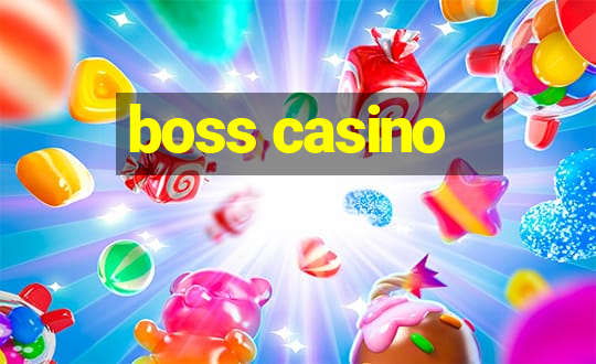 boss casino