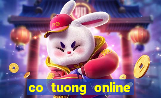 co tuong online cho pc