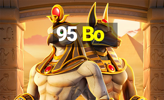 95 Bo