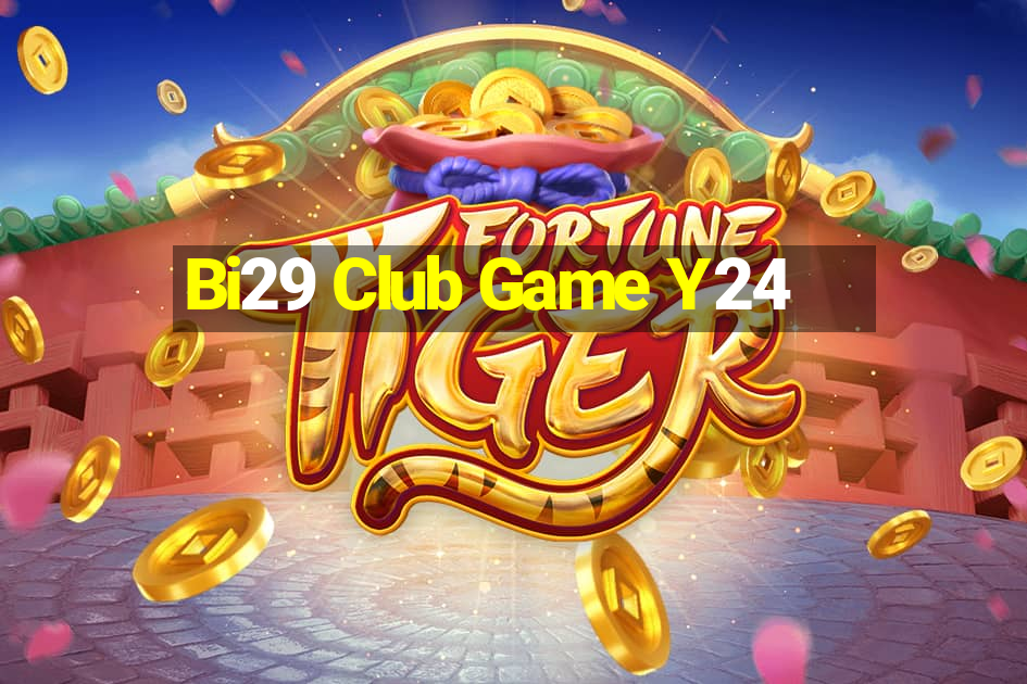 Bi29 Club Game Y24