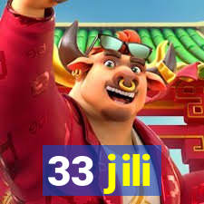 33 jili