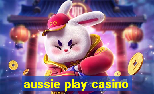 aussie play casino