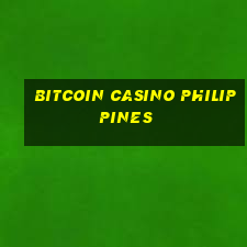 bitcoin casino philippines