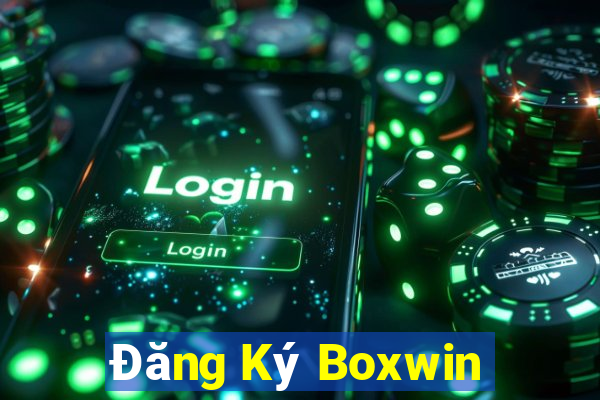 Đăng Ký Boxwin