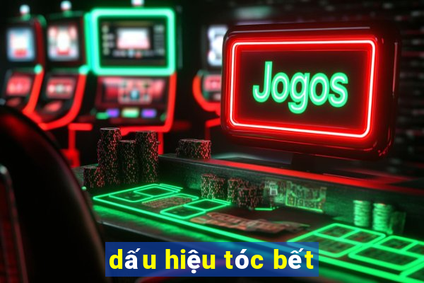 dấu hiệu tóc bết