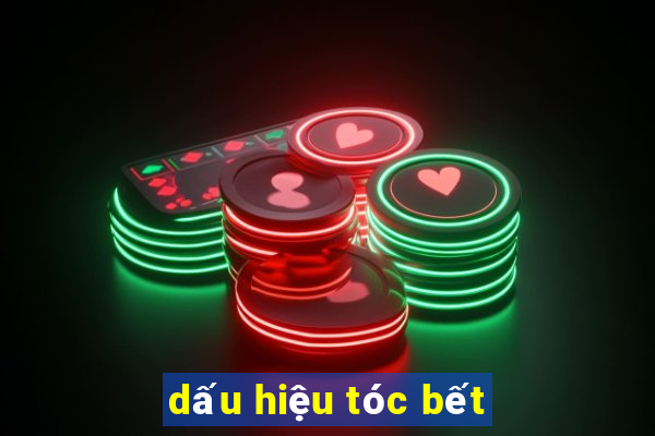 dấu hiệu tóc bết