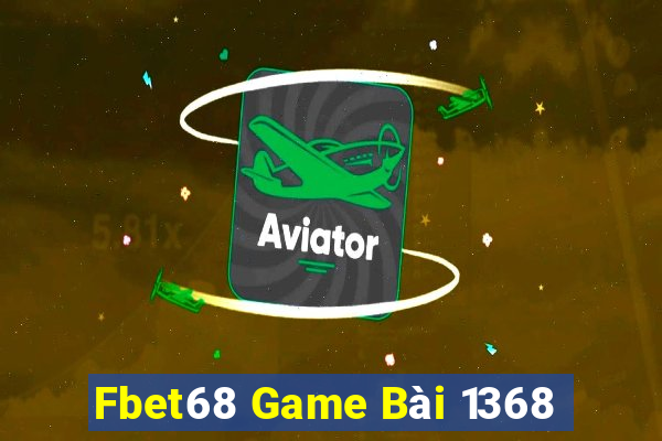 Fbet68 Game Bài 1368