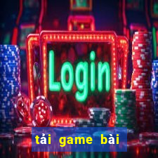 tải game bài đổi thưởng