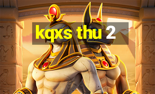 kqxs thu 2