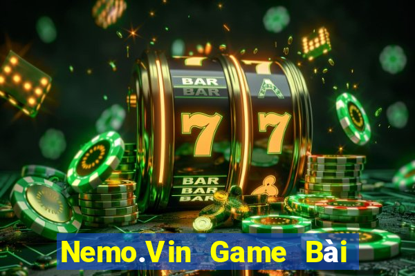 Nemo.Vin Game Bài Xanh 9