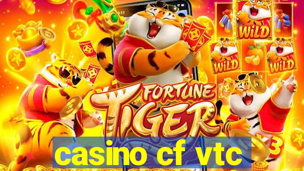 casino cf vtc