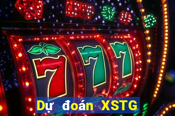 Dự đoán XSTG Thứ 7