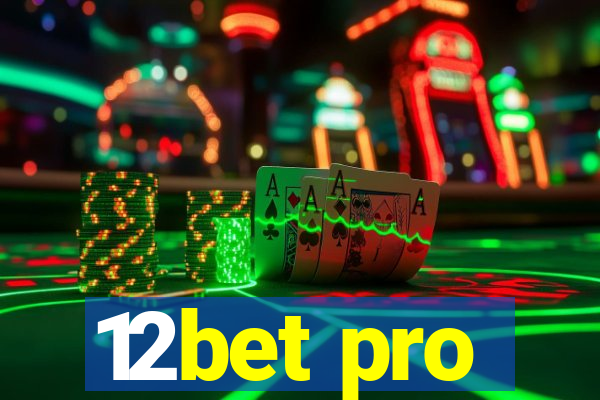 12bet pro