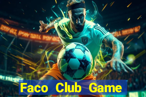 Faco Club Game Bài Mèo Nổ