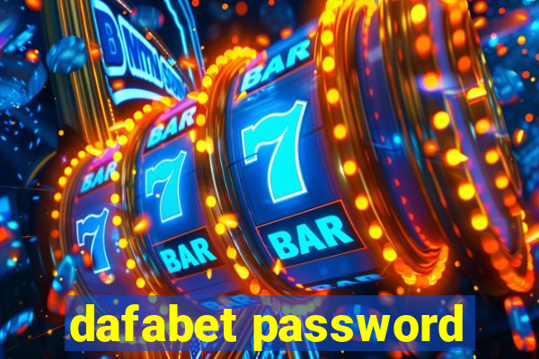 dafabet password