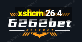 xshcm 26 4