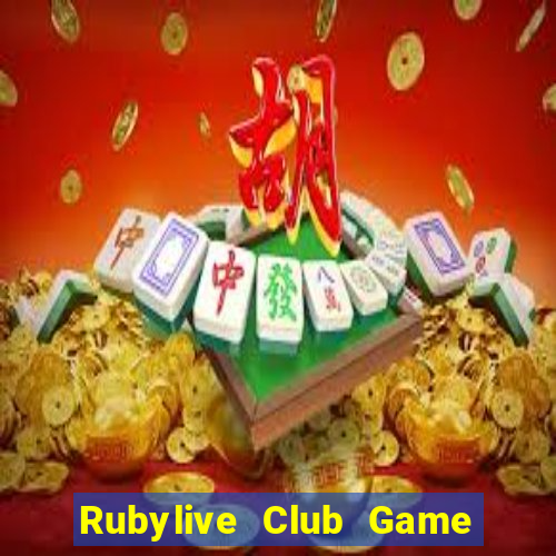 Rubylive Club Game Bài 52 Club