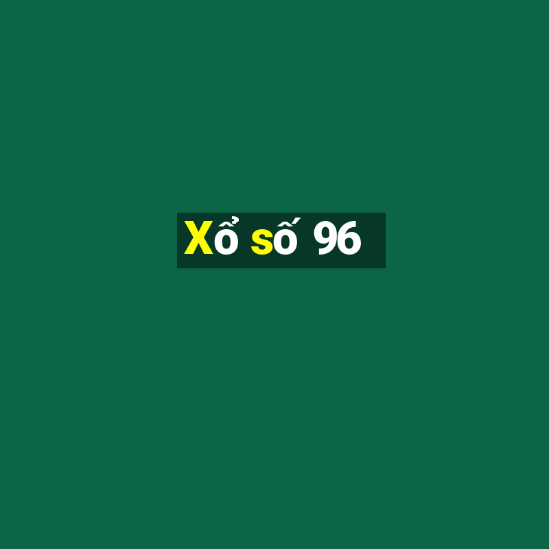 Xổ số 96