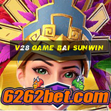 V28 Game Bài Sunwin