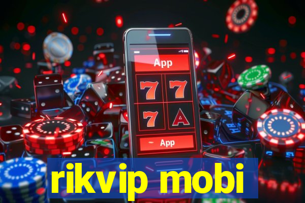 rikvip mobi