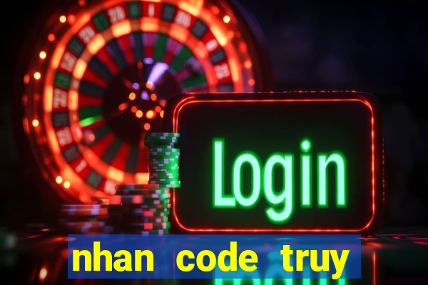 nhan code truy kich 2016