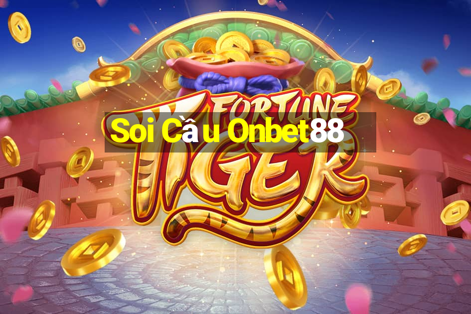 Soi Cầu Onbet88