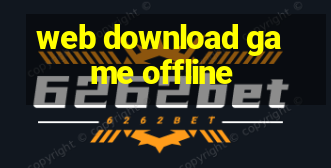 web download game offline