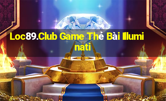 Loc89.Club Game Thẻ Bài Illuminati