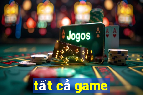 tất cả game