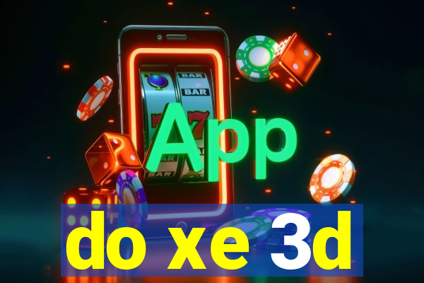 do xe 3d