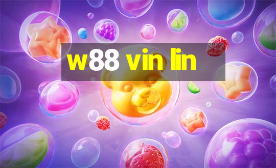 w88 vin lin