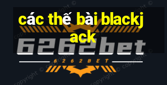 các thế bài blackjack