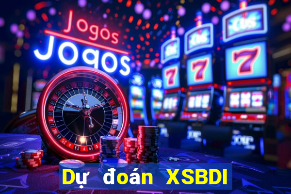 Dự đoán XSBDI ngày 2