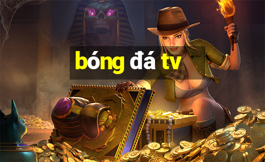 bong da tv