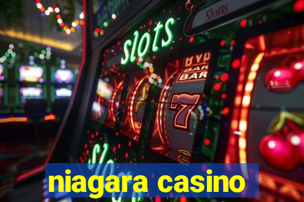 niagara casino