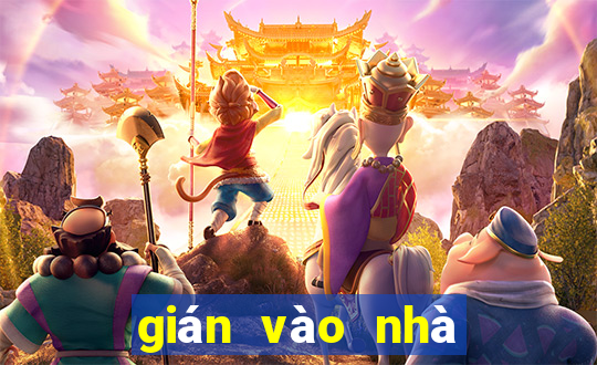 gián vào nhà đánh con gì