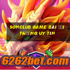 Sonclub Game Bài Đổi Thưởng Uy Tín