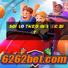 soi lô theo giải đặc biệt