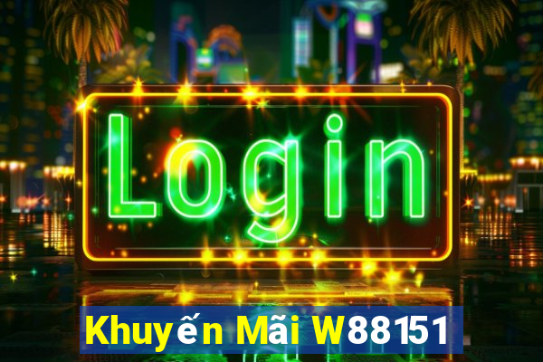 Khuyến Mãi W88151