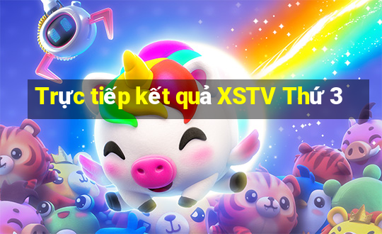 Trực tiếp kết quả XSTV Thứ 3