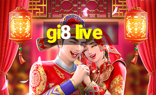 gi8 live