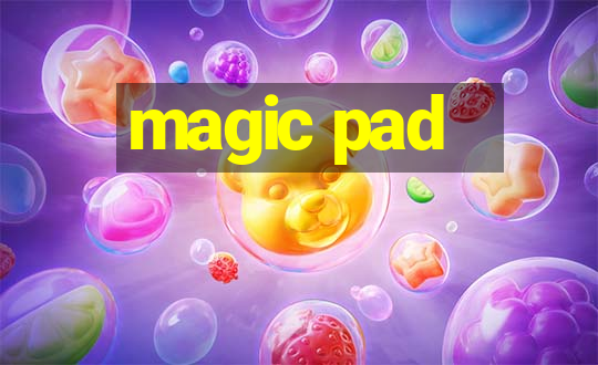 magic pad