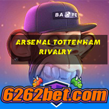 arsenal tottenham rivalry