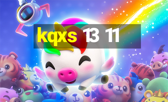 kqxs 13 11