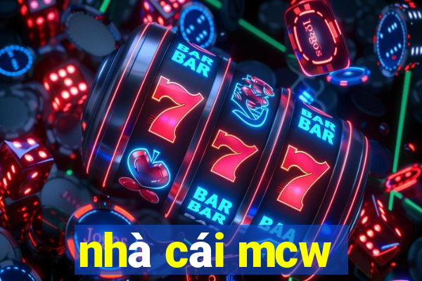 nhà cái mcw