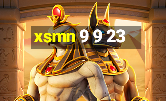 xsmn 9 9 23