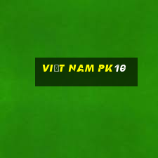 Việt nam pk10