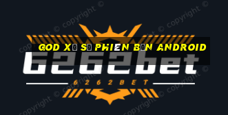 God xổ số phiên bản Android