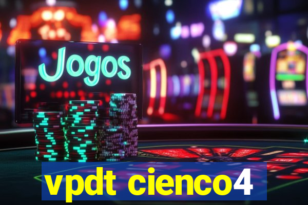 vpdt cienco4